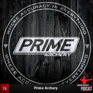 Behind The Scenes of Prime Archery - Episode 78