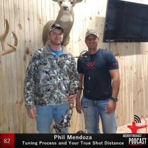 Phil Mendoza - Tuning Process and Your True Shot Distance - Episode 82