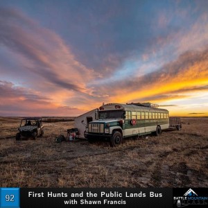First Hunts and the Public Lands Bus with Shawn Francis - Episode 92
