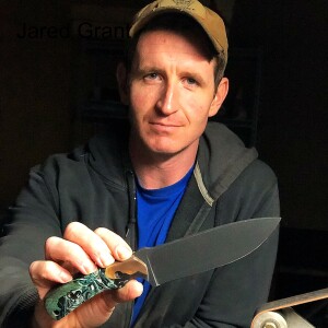 Jared Grant - From Counter Terrorism Special Operations to Custom Knife Making