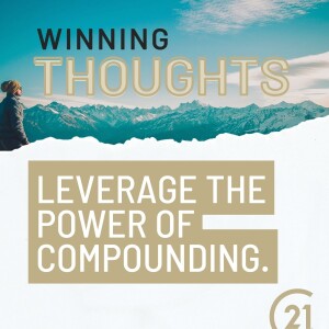 Leverage the Power of Compounding