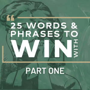 25 Words & Phrases to Win With: Part 1