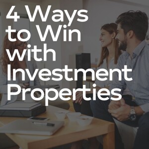 Real Property Management - 4 Ways to Win with Investment Properties