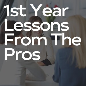 1st Year Lessons from the Pros with Megan Hill Mitchum, Jenn Clark & Gina Swanson