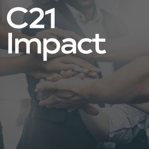 Special Episode: C21 Impact Team