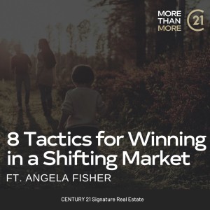 Market Update: 8 Tactics for Winning in a Shifting Market