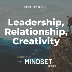 Positive+ Mindset: Leadership, Relationship, Creativity