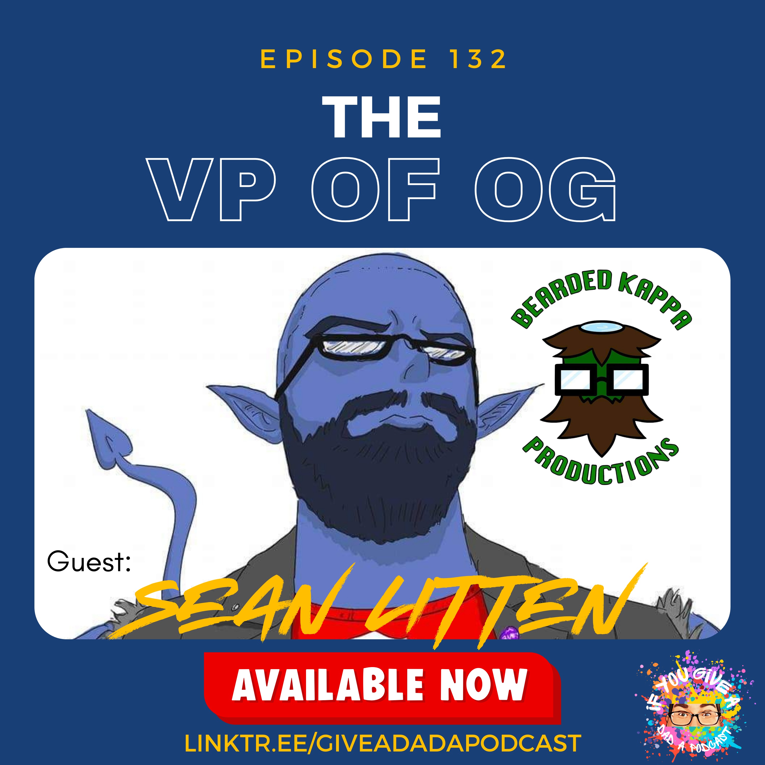 VP of OG (Guest: Sean Litten)