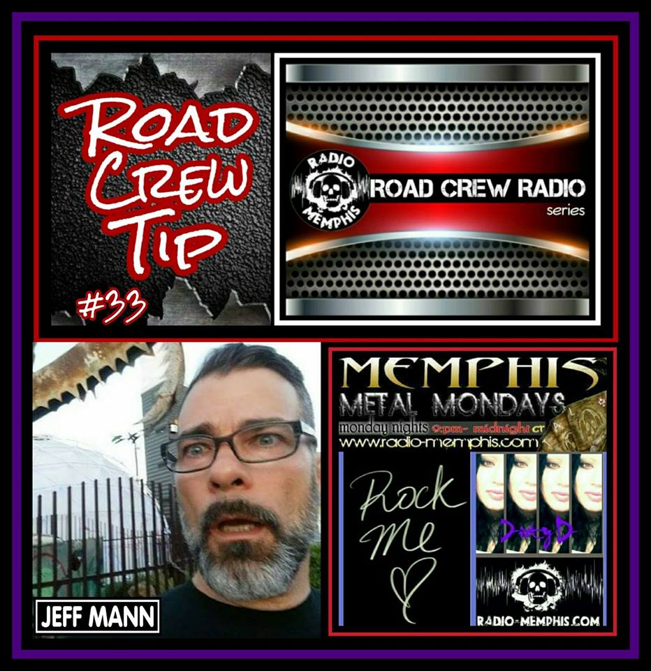 Road Crew Radio - Road Tip #33 - Jeff Mann