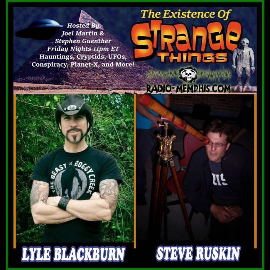 The Existence of Strange Things - S1E9 - Lyle Blackburn &amp; Steve Ruskin