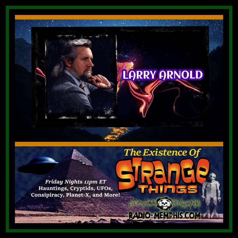 The Existence of Strange Things - S3E9 - Larry Arnold