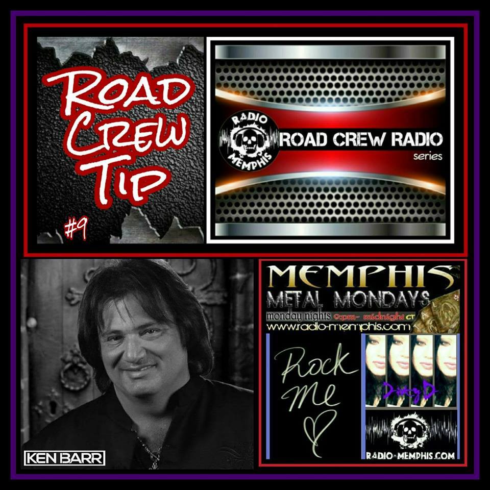 Ken Barr - Road Crew Radio Tip #9 - Memphis Metal Mondays - RMOD