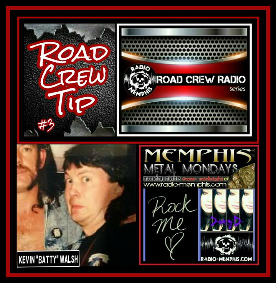 Kevin Walsh - Road Crew Radio Tip - Memphis Metal Mondays