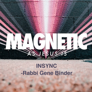INSYNC - Rabbi Gene Biner