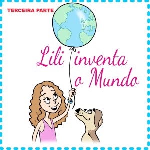 LILI INVENTA O MUNDO III - MARIO QUINTANA