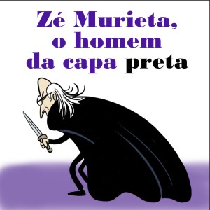 ZÉ MURIETA, O HOMEM DA CAPA PRETA - LILIAN SYPRIANO