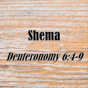 S08 E11 Shema (Deuteronomy 6:4-9)