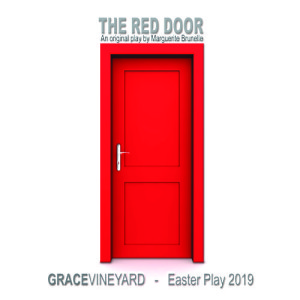 THE RED DOOR- Easter Play 2019