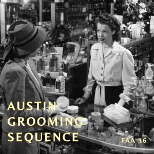 36. Austin Grooming Sequence (feat. Sister, Jack Mason, Jocko) PREVIEW