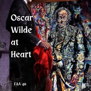 46. Oscar Wilde at Heart (w/ Jack Mason & Zach Langley) PREVIEW