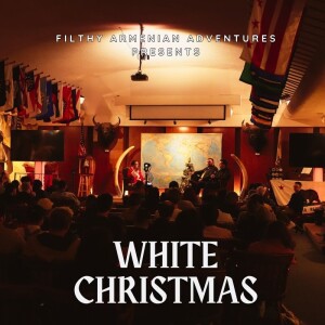 62. White Christmas - Live (w/ Richard Hanania, Jack Mason, Ben Braddock)