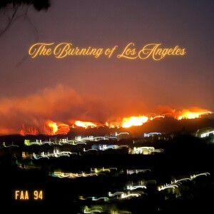 94. The Burning of Los Angeles