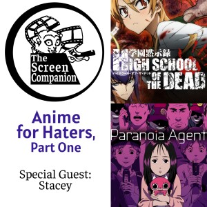 Anime for Haters, Part 1