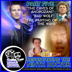 TSC Presents: The Ninth Doctor, Part 5