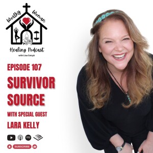 Survivor Source (with special guest Lara Kelly)