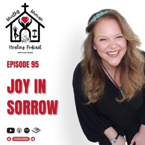 Joy In Sorrow