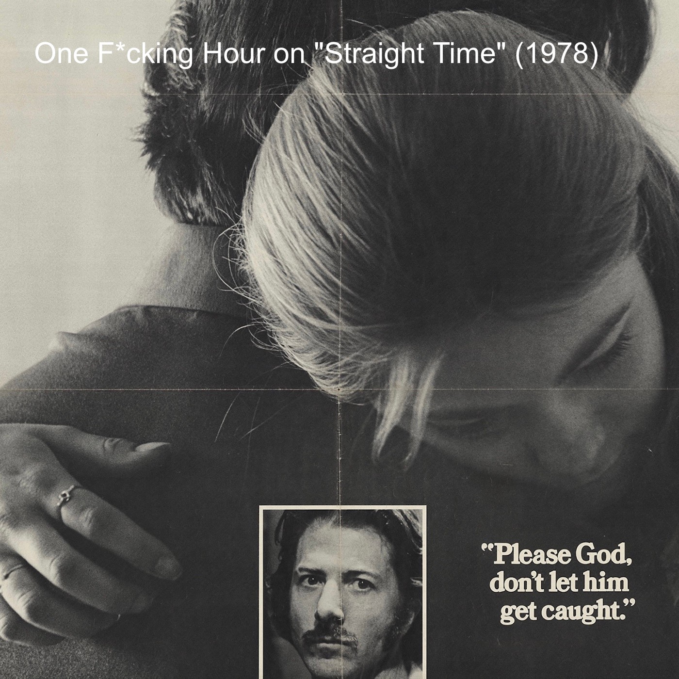 STRAIGHT TIME (1978) episode artwork