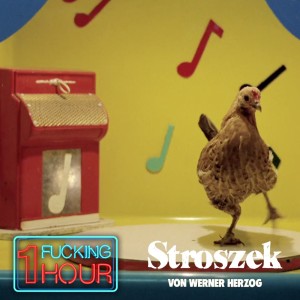 Werner Herzog’s STROSZEK (1977)