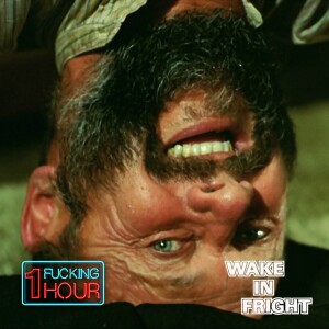 WAKE IN FRIGHT (1971)