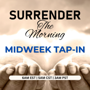 Midweek Tap-In: Commit Your Day to God