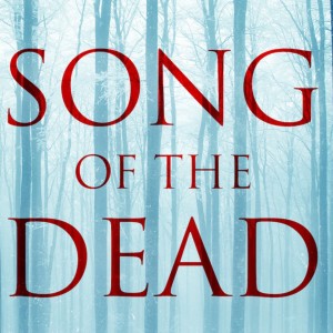 SONG OF THE DEAD