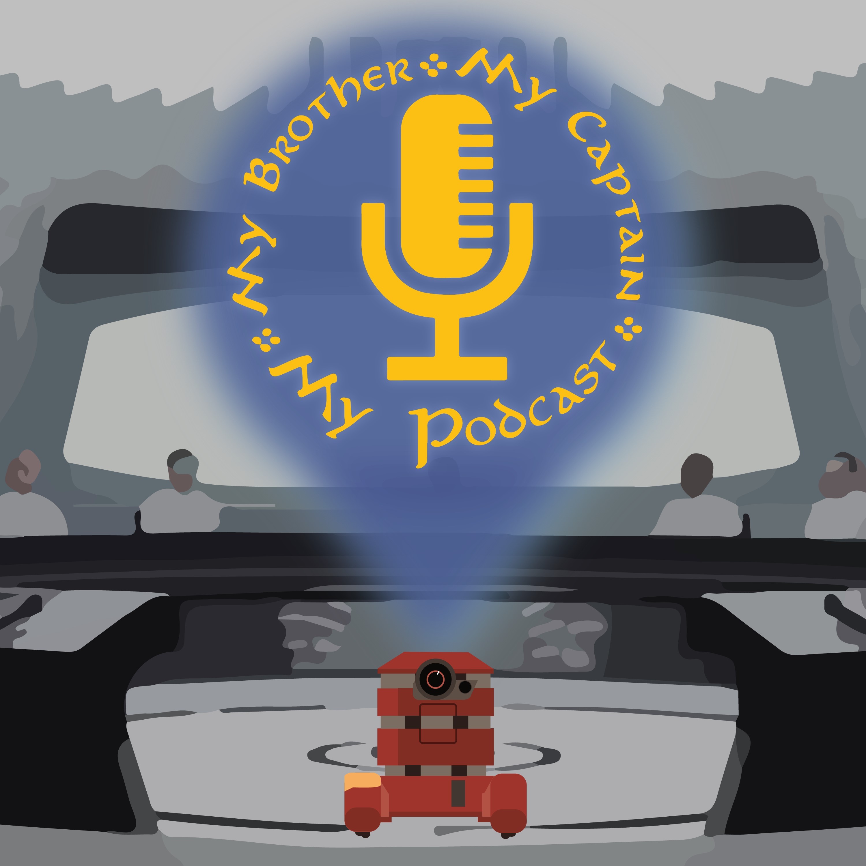 My Brother, My Captain, My Podcast