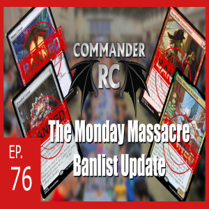 The BIGGEST Commander Banlist Update EVER