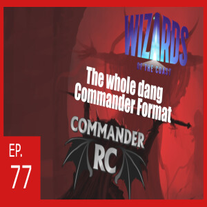 Wizards of the Coast OWNS Commander now!