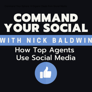 Command Your Sphere: 90 Organic Deals from Social Media