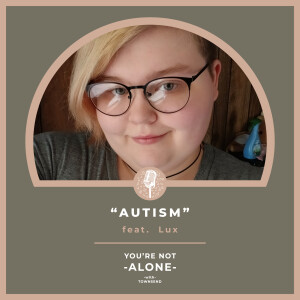 Autism feat. Lux