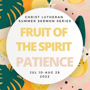 Fruit of the Spirit:Patience