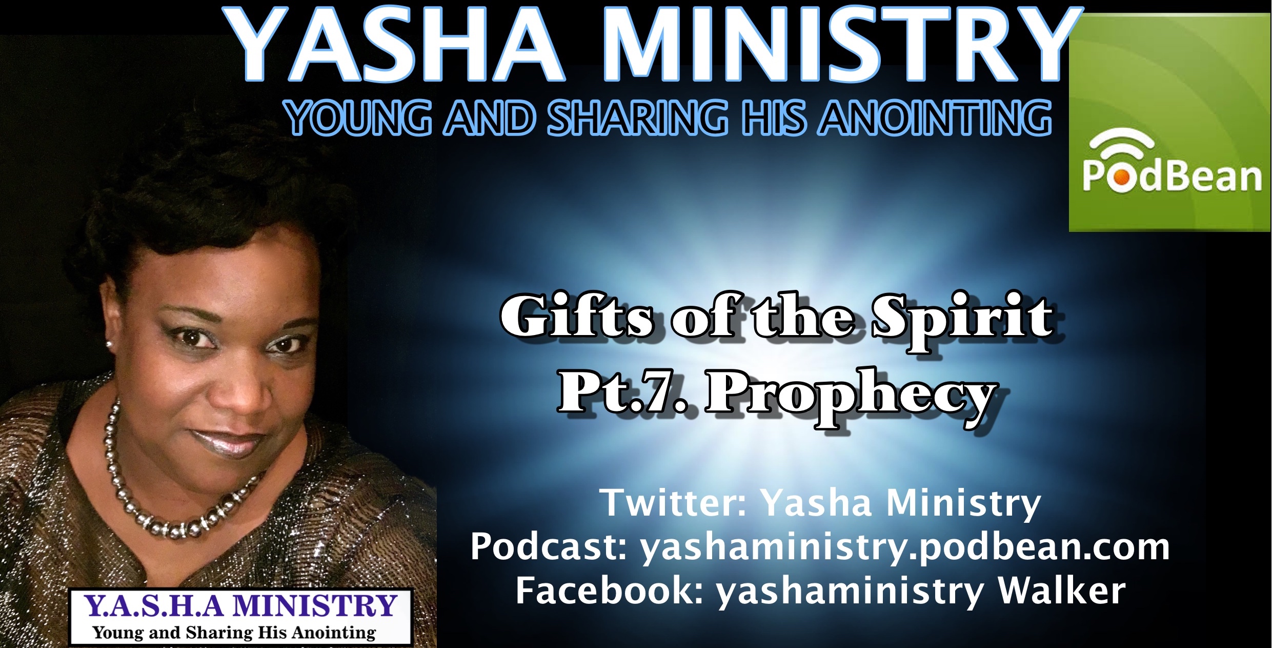 GIFTS OF THE SPIRIT  PT.7. Prophecy