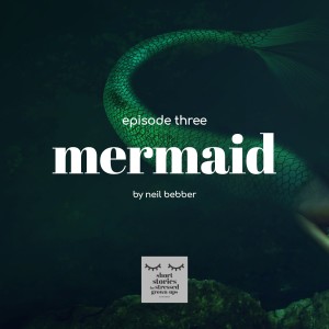 MERMAID by Neil Bebber