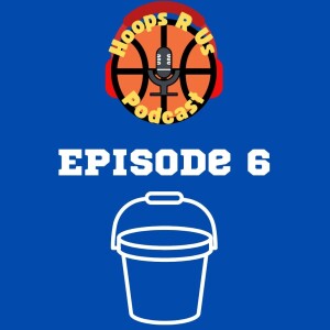 Season 6 - Episode 6 - NBA Bucket Season