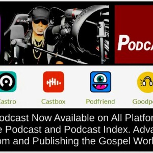 Kenneth’s Podcast - Available on All Apple Podcast/Podcast Index Popular Platforms - 2nd Quarter 2024