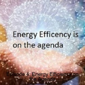 Energy Efficiency is on the Agenda
