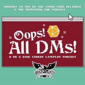  Oops! All DMs! - 02