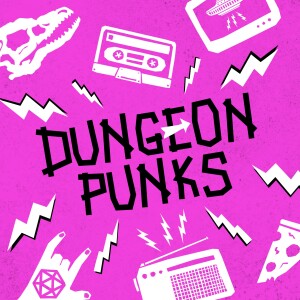 Bonus Episode - Dungeon Pets - Dungeon Punks