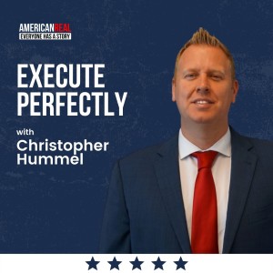 Episode #192 | Christopher Hummel | Execute Perfectly