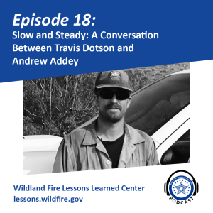 Episode 18 - Slow and Steady: A Conversation Between Travis Dotson and Andrew Addey